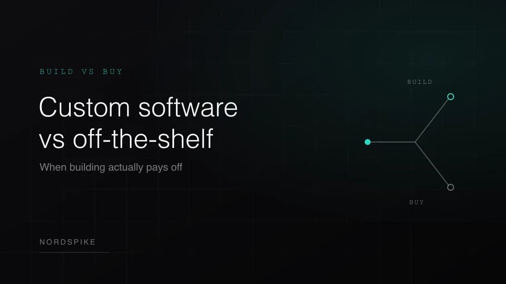 Custom software vs off-the-shelf